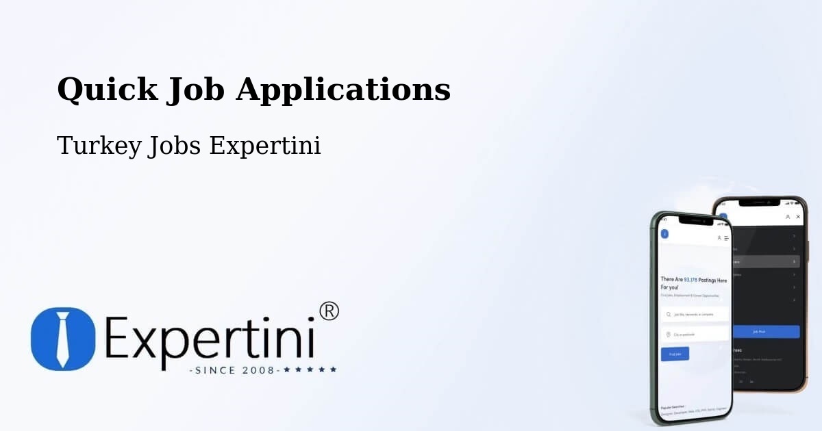 Quick Apply Feature – Lâlapaşa - Turkey Jobs Expertini
